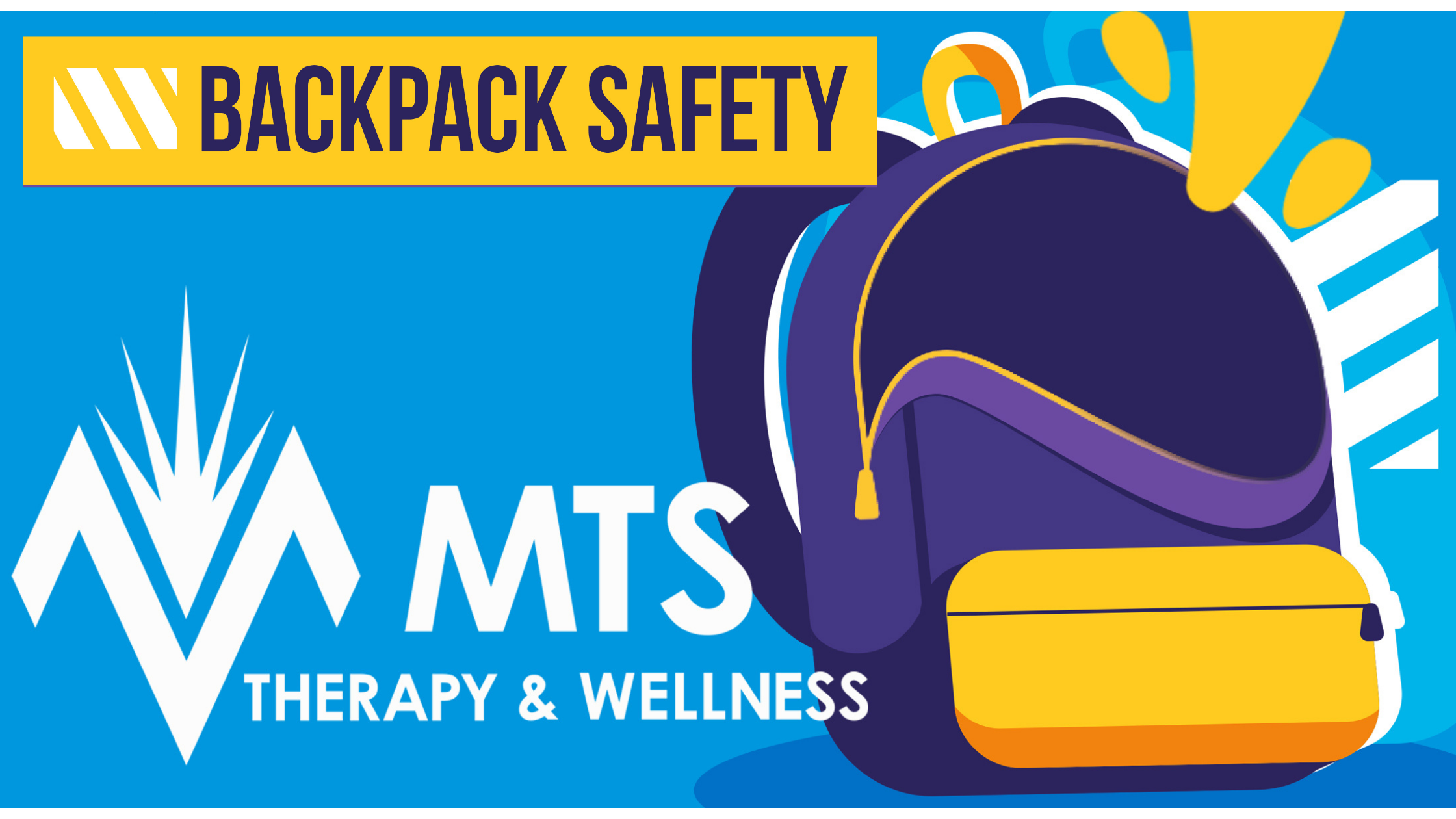 Get Ready for Back to School with MTS: Backpack Safety